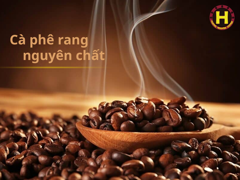 Cà phê rang nguyên chất