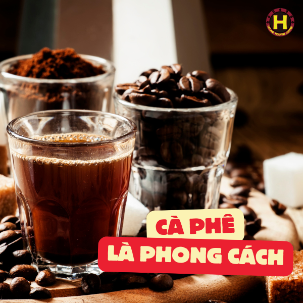 Cà phê là phong cách